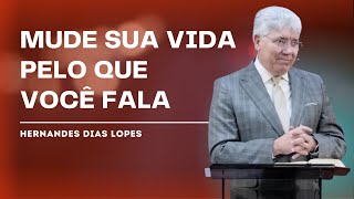 CONTROLE A LÍNGUA E TRANSFORME SUA VIDA  HERNANDES DIAS LOPES [upl. by Etnoel]