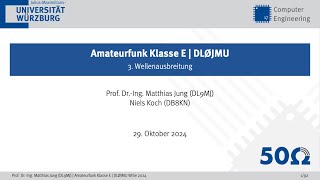 Amateurfunkvorlesung Klasse E  Lektion 3 Wellenausbreitung [upl. by Lertnek]