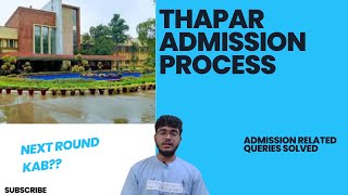 Thapar 2024 admission related queries [upl. by Marquez]