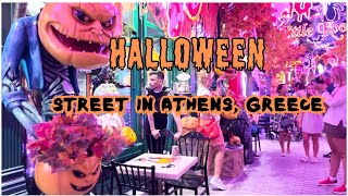 👻 🎃Halloween street in Athens Greece [upl. by Ssor]