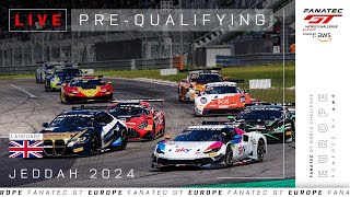 LIVE  PreQualifying  6 Hours of Jeddah  Fanatec GT Europe 2024 English [upl. by Intyre]