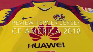 REVIEW TERCER JERSEY DEL CF AMERICA CLAUSURA 2018 [upl. by Eisteb]