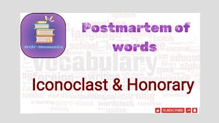 Learn words with mnemonics07 iconoclast honorary english vocabulary exam school cbse [upl. by Codding697]