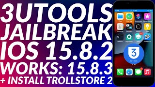 Jailbreak iOS 15821583 3utools  3utools iOS 15821583 Jailbreak  Trollstore 2 Full Guide [upl. by Hirsh]