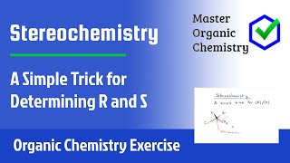 Stereochemistry  A Simple Trick for Determining R and S [upl. by Arrej]