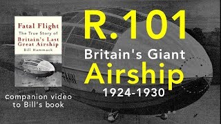 Britains Giant Airship R101 [upl. by Assirec]