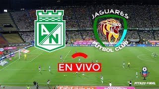 NACIONAL VS JAGUARES En Vivo Hoy 🔴 Copa Betplay 2024 Cuartos Vuelta Partido en vivo [upl. by Alorac]