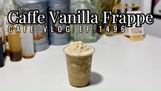 Cafe Vlog EP1496  Caffe Vanilla Frappe  Coffee vanilla  Vanilla drinks [upl. by Eiramanig]