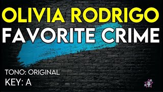 Olivia Rodrigo  Favorite Crime  Karaoke Instrumental [upl. by Rafaellle665]