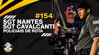 SGT CAVALCANTI E SGT NANTES DE ROTA  SNIDERCAST 154 [upl. by Eniarda]