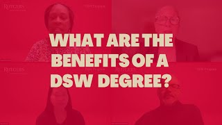 quotWhat Do You See as the Main Benefits of a DSW Degreequot Conversations with Rutgers DSW Alumni [upl. by Elsa631]