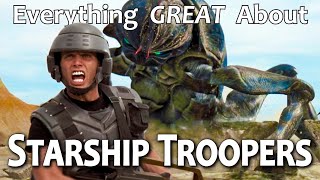 Everything GREAT About Starship Troopers [upl. by Fidelia444]