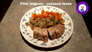 Filet mignon de porc  cuisson lente [upl. by Hennie]