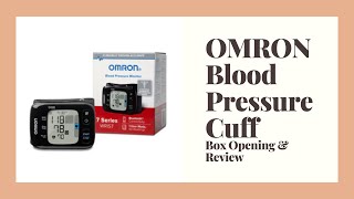 OMRON Series 7 Wrist Blood Pressure Cuff Box Opening amp Tutorial [upl. by Iruam741]