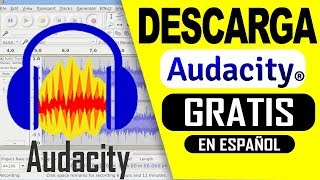 ✅ DESCARGAR Audacity 2021 en Español  WINDOWS  MAC  32 y 64 bits [upl. by Sergeant]