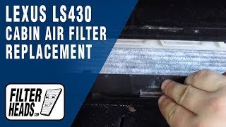 How to Replace Cabin Air Filter 2006 Lexus LS430 [upl. by Ytok655]