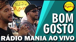 🔴 Radio Mania  Bom Gosto  A Casa Caiu [upl. by Jorin]