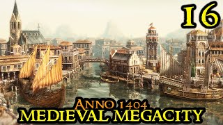 NEW FOUNDATION  Anno 1404 MEGACITY  HARD amp IAAM Mod  City Builder Part 16 [upl. by Wes]