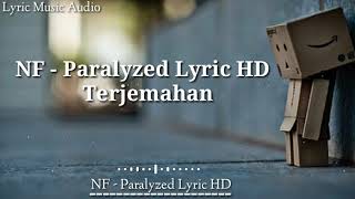 Nf  Paralyzed  Lyrics amp Terjemahan [upl. by Nylinnej]