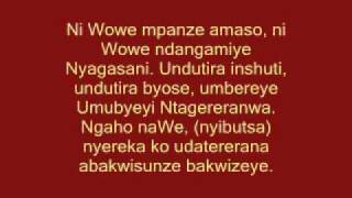 Kizito Mihigo  Ni Wowe ndangamiye Nyagasani [upl. by Baelbeer]