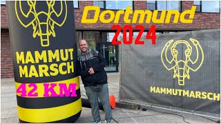 Mammutmarsch Dortmund 2024  42 asphaltierte Kilometer durch die Industrieromantik des Ruhrgebiets [upl. by Farley]