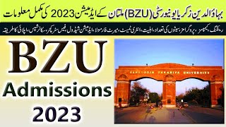 Bahauddin Zakariya University BZU Multan Admissions 2023  Complete Details about BZU Admission [upl. by Proudfoot66]