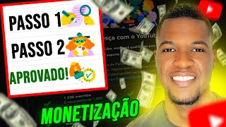 ✅ COMO MONETIZAR O CANAL DO YOUTUBE  ATUALIZADO  Passo a Passo [upl. by Acinorav]