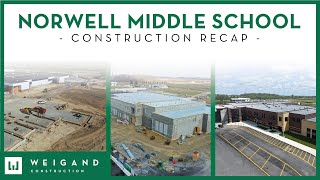 Norwell Middle School Expansion  Construction Recap [upl. by Cristen]