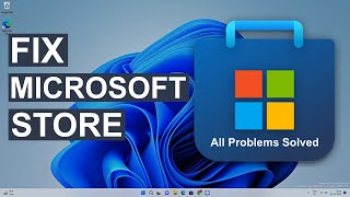 Fix Microsoft Store Not Working On Windows 11 [upl. by Quartana]