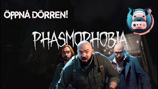 Phasmophobia  quotÖppna dörrenquot  Lets play part 3  Svenska [upl. by Iturhs]