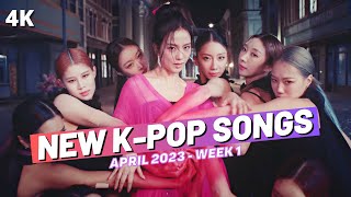 NEW KPOP SONGS  APRIL 2023 WEEK 1 [upl. by Kcire704]