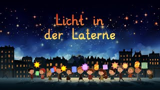 Licht in der Laterne Lied mit Bildern und animiertem Text [upl. by Flem]