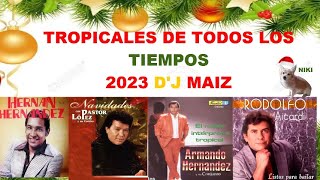 Tropicales de todos los tiempos dj Maiz [upl. by Yeuh]