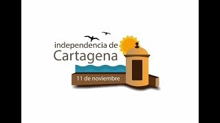 Fechas Especiales  Independencia de Cartagena [upl. by Ulrikaumeko]