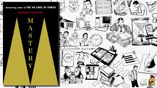 MASTERY BY ROBERT GREENE  ANIMATED BOOK SUMMARY [upl. by Coh770]