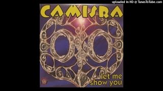 Camisra ‎– Let Me Show You Original Mix 1998 [upl. by Litt]