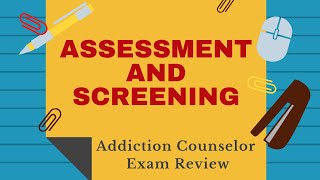 Assessment Review for the Addiction Counselor Exam [upl. by Barbabra798]