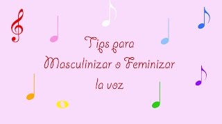 Tips para feminizar o masculinizar tu voz con Mary Gutsan tecnica vocal [upl. by Nahtaj]