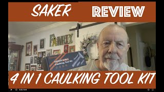 Saker 4 in 1 Caulking Tool Kit Review [upl. by Acinnej]