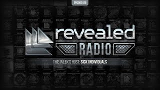 Revealed Radio 026  Sick Individuals [upl. by Ryley]