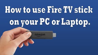 How to Connect Amazon Fire TV Stick to Laptop  PC [upl. by Delcina]