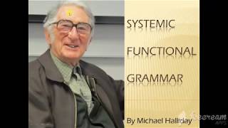 Systemic Functional Grammar by Michael Halliday [upl. by Idas]