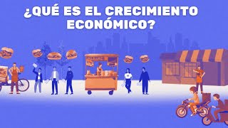 ¿Qué es el crecimiento económico [upl. by Elyl227]