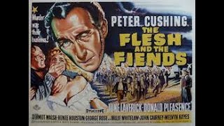 The Flesh and the Fiends 1960 [upl. by Eidde]