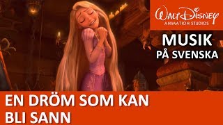 Rapunzel sjunger En dröm som kan bli sann  Trassel  Disneyklassiker Sverige [upl. by Ilowell838]