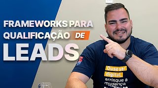 Frameworks para Qualificação de Leads Imobiliários [upl. by Tnarud373]