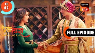 Samay Chakra Dhruv Tara  Samay Sadi Se Pare  Ep 2  Full Episode  28 Feb 2023 [upl. by Emmott]