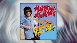 MUNGO JERRY  In The Summertime BH 2024 Version [upl. by Annahavas501]