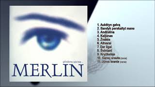 Gera sena lietuviška muzika  MERLIN  Galvodamas apie tave Pilnas albumas [upl. by Monson]