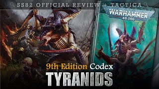 NEW Tyranids Codex Review  Tactica Warhammer 40K [upl. by Ytsirk85]